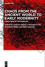 Chaos from the Ancient World to Early Modernity