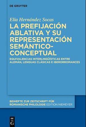 La prefijación ablativa y su representación semántico-conceptual