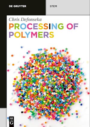 Processing of Polymers