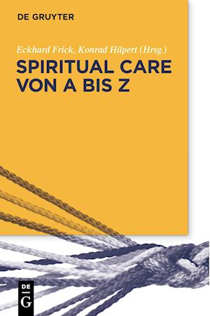 Spiritual Care von A bis Z