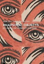 Rhapsodic Objects