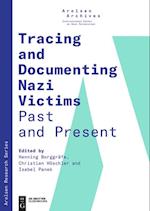 Tracing and Documenting Nazi Victims Past and Present