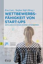 Fallstudien Zu Düsseldorfer Gründungsunternehmen