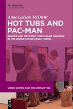 Hot Tubs and Pac-Man