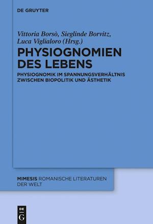 Physiognomien Des Lebens