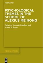 Psychological Themes in the School of Alexius Meinong