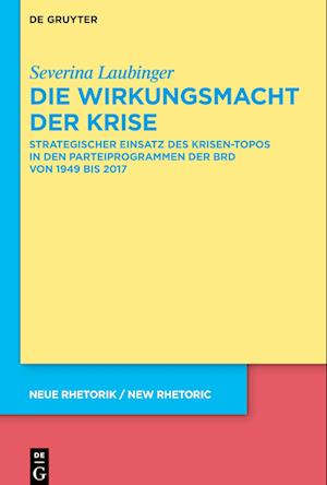 Die Wirkungsmacht der Krise