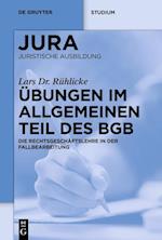 Übungen im Allgemeinen Teil des BGB