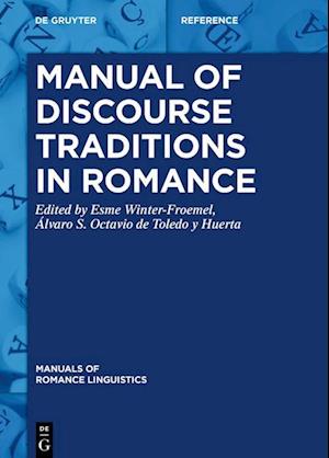 Manual of Discourse Traditions in Romance