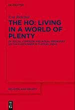 Ho: Living in a World of Plenty