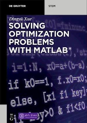 Solving Optimization Problems with MATLAB(R)