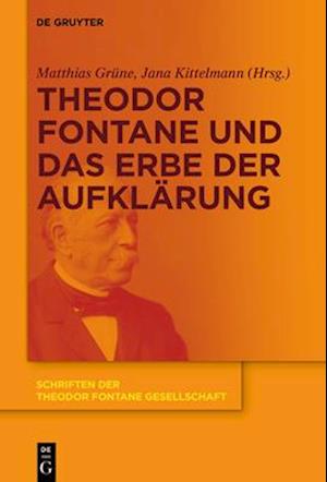 Theodor Fontane und das Erbe der Aufklärung