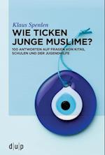 Wie Ticken Junge Muslime?