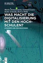 Was macht die Digitalisierung mit den Hochschulen?