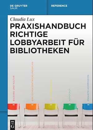 Praxishandbuch Richtige Lobbyarbeit fur Bibliotheken