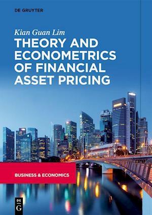 Theory and Econometrics of Financial Asset Pricing