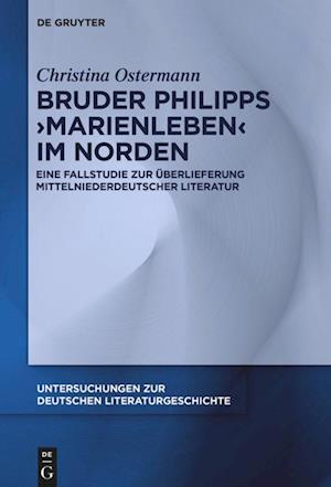 Bruder Philipps 'Marienleben' im Norden