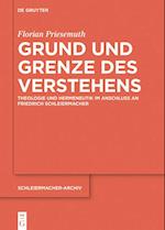 Grund und Grenze des Verstehens