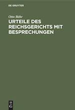 Urteile Des Reichsgerichts Mit Besprechungen