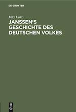 Janssen's Geschichte Des Deutschen Volkes