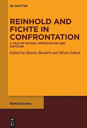 Reinhold and Fichte in Confrontation