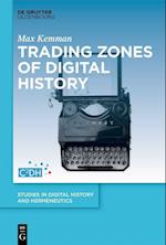 Trading Zones of Digital History