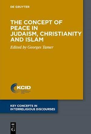 Concept of Peace in Judaism, Christianity and Islam