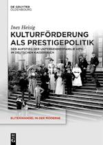 Kulturförderung als Prestigepolitik