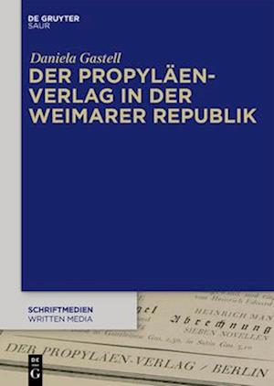 Der Propyläen-Verlag in der Weimarer Republik