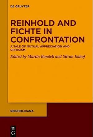 Reinhold and Fichte in Confrontation