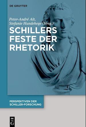 Schillers Feste der Rhetorik