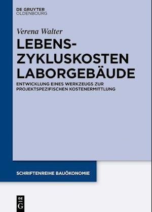 Lebenszykluskosten Laborgebäude