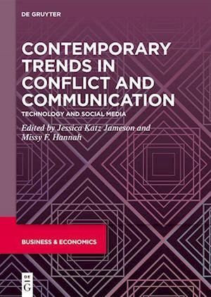 Contemporary Trends in Conflict and Communication