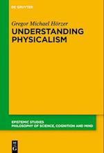 Understanding Physicalism