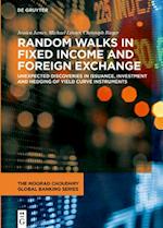 Random Walks in Fixed Income and Foreign Exchange