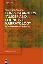 Lewis Carroll's 'Alice' and Cognitive Narratology