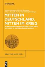 Mitten in Deutschland, mitten im Krieg