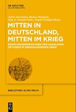 Mitten in Deutschland, mitten im Krieg