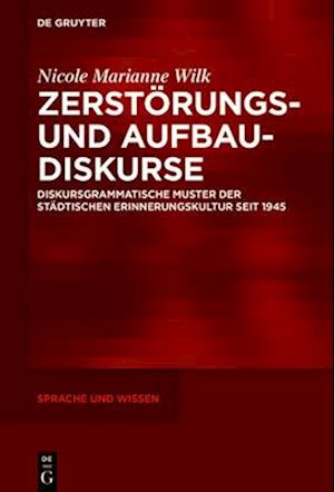 Zerstörungs- und Aufbaudiskurse