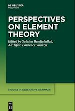 Perspectives on Element Theory