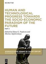 Human and Technological Progress Towards the Socio-Economic Paradigm of the Future