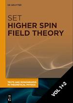 [Set Higher Spin Field Theory, Vol 1]2]