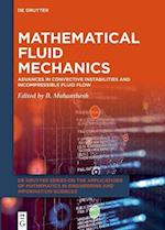 Mathematical Fluid Mechanics