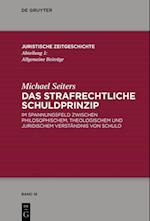 Das strafrechtliche Schuldprinzip