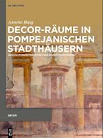 Decor-Räume in pompejanischen Stadthäusern