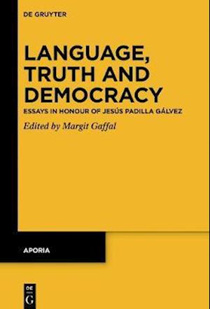 Language, Truth and Democracy