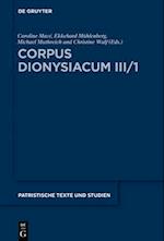 Corpus Dionysiacum III/1