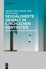 Sexualisierte Gewalt in kirchlichen Kontexten | Sexual Violence in the Context of the Church