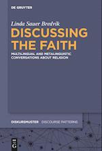 Discussing the Faith