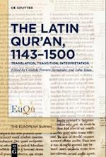 The Latin Qur’an, 1143–1500